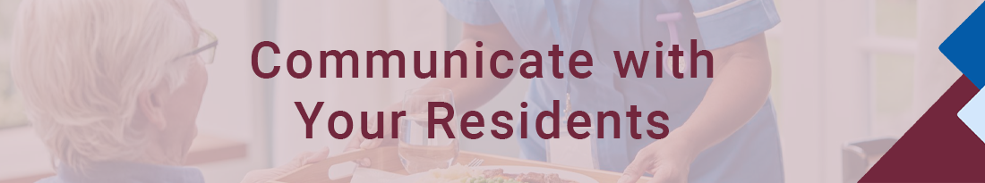 communicate with residents