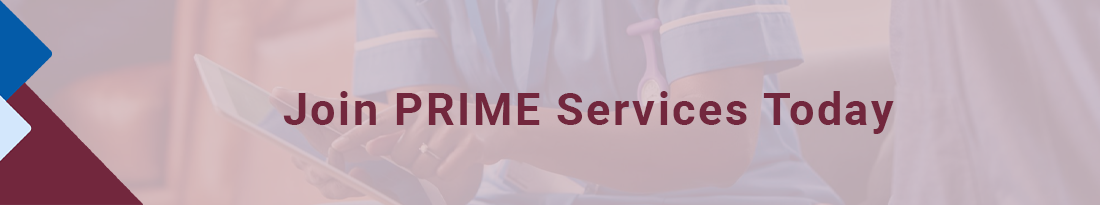 Join PRIME Services Today